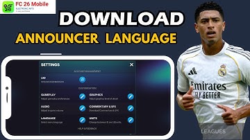 FC Mobile 26 How to download Announcer Language