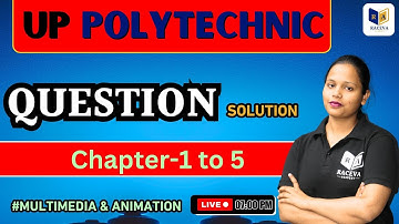 Multimedia Tool | Chapter-1 to 5 Question Solution | Up Polytechnic Computer Science 2nd semester