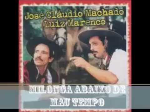Milonga Abaixo De Mau Tempo - José Claudio Machado