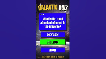 What is the most abundant element in the universe ?