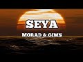 Morad  gims  seya letralyrics