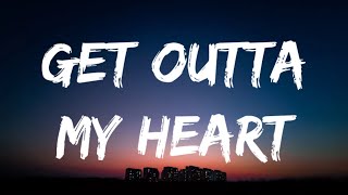Ava Max - Get Outta My Heart(Lyrics)