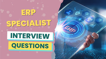 ERP Consultant Interview Questions (with answers & tips)