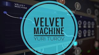 Velvet Machine Sonic Texture Generator (iOS/desktop) by Yuri Turov Walkthrough - superb fx app! screenshot 4