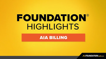 Learn How to do AIA Billing — FOUNDATION® Highlights