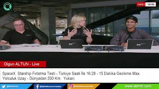 Starship Flight Test - Starship Roketi Fırlatma Testi