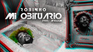 ROBINHO - MI OBITUARIO (VIDEO OFICIAL)