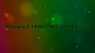 Preview 2 1448STUFF V19 Effects