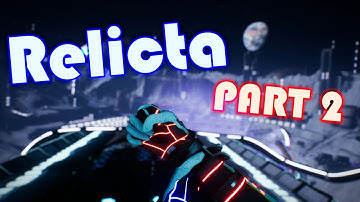 Relicta Gameplay Walkthrough [PC] - Part 2 (Shoemaker Caves)