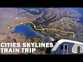 Amtrak Train Trip: First Person | Cities Skylines | Marble Mountain 07