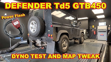 Defender Td5 GTB450 Dyno Tweak