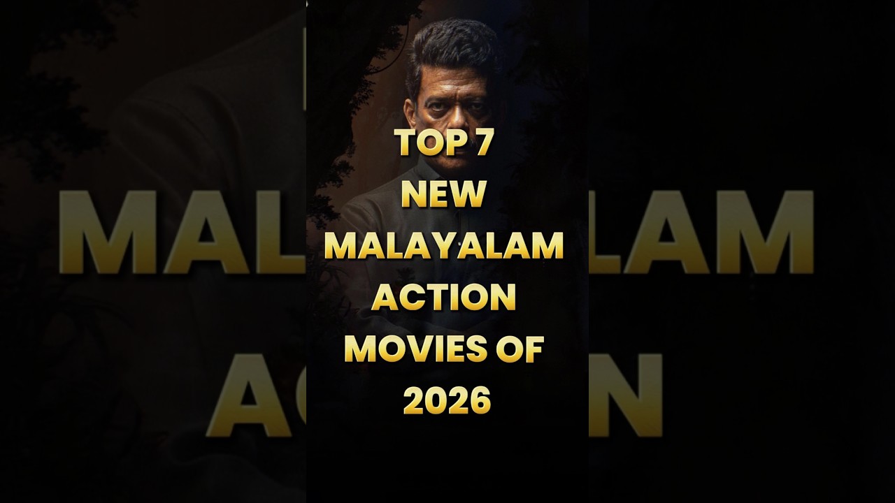 Top 7 Best New Malayalam Action Movies Of 2026 | Must-Watch Malayalam Action Films 🔥