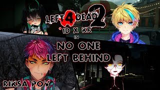 【NIJISANJI ID X KR】NO ONE LEFT BEHIND 【Left 4 Dead 2】