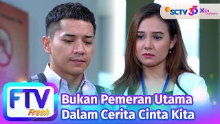 Ftv Sctv Elryan Carlen U0026 Larasati Nugroho Bukan Pemeran Utama Dalam Cerita Cinta Kita