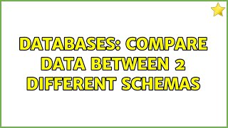Databases: Compare data between 2 different schemas