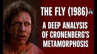 🪰 THE FLY (1986) — CRONENBERG’S METAMORPHOSIS &amp; BODY HORROR | FILM ANALYSIS