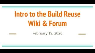 Build Reuse Wiki, forum, and discussion