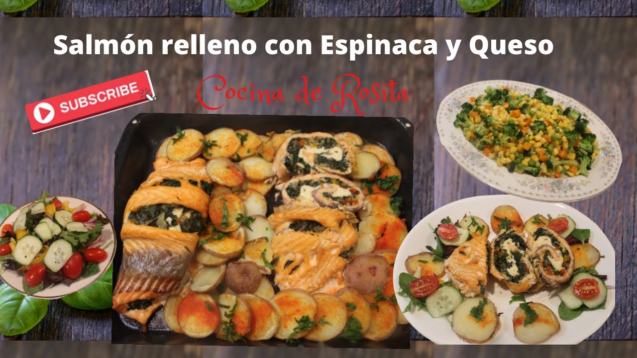 Salmón relleno con Espinaca y Queso {Cocina de Rosita] - YouTube