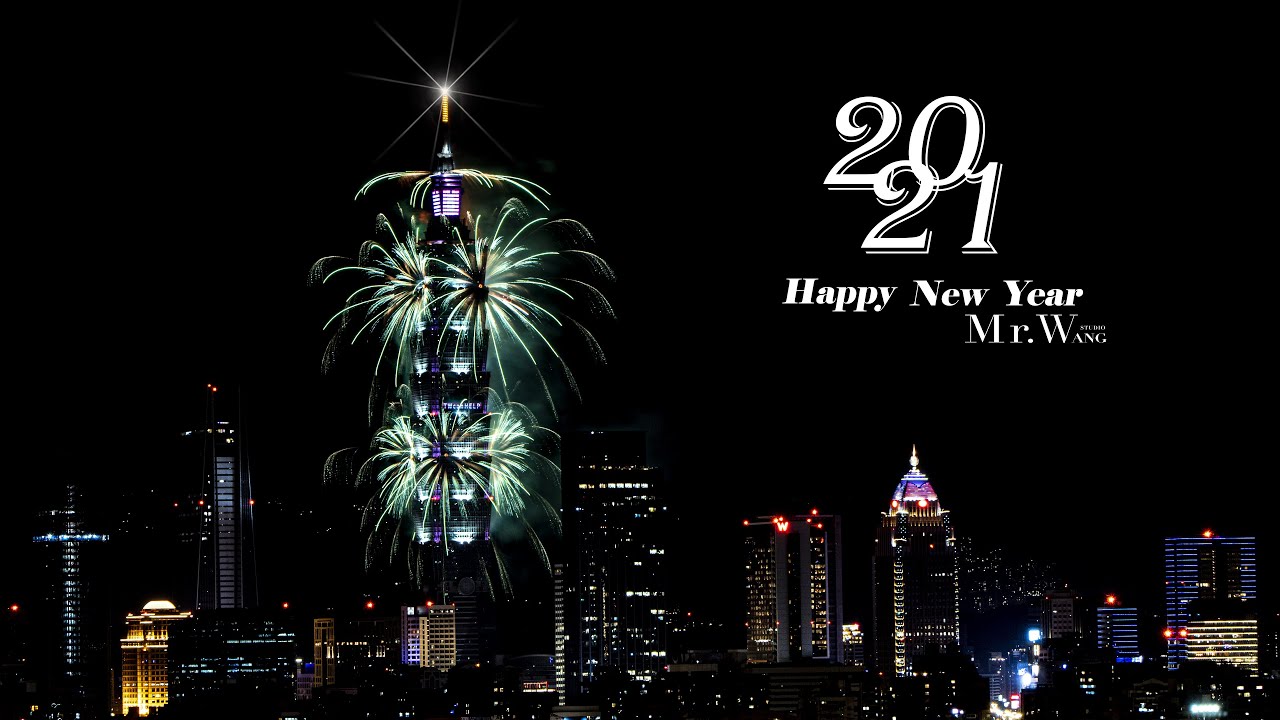 2021年度101大樓跨年慶祝煙火秀4K影像Taiwan Taipei Happy New Year