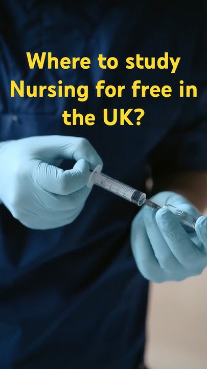 How To Study Nursing In Uk For Free In 2025 nursingdegree bscnursing how-to-study-nursing-in-uk-for-free-in-2025-nursingdegree-bscnursing