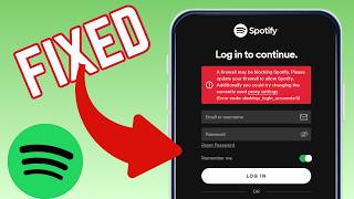 How To Fix Log In To Continue A Firewall May Be Blocking Spotify Error On Spotify App