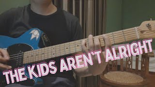 THE OFFSPRING - THE KIDS AREN'T ALRIGHT (Guitar Cover)