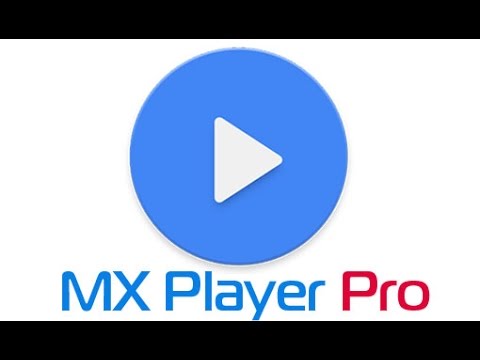 New MX Player Pro