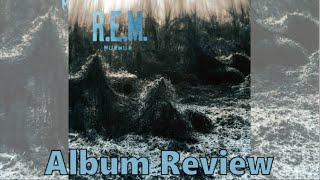 R.E.M. Murmur Album Review