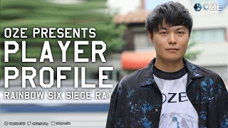 OZE Presents PLAYER PROFILE[Rainbow Six Siege Ray] /// Introduce Movie