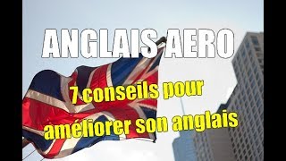 Anglais aéro - 7 conseils pour améliorer son anglais