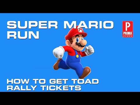 Super Mario Run How to Get Toad Rally Tickets