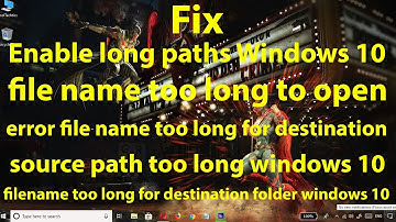 Fix maximum file path length restrictions in Windows 10 || Enable Paths Longer Than 260 Characters