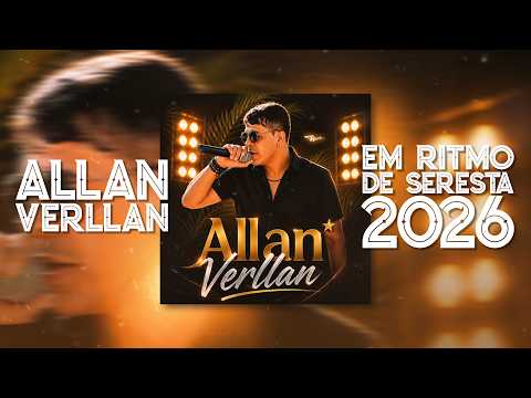 ALLAN VERLLAN - EM RITMO DE SERESTA 2026