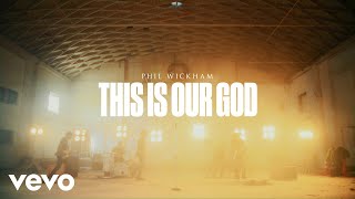 Phil Wickham - This Is Our God (Official Lyric Visualizer) chords