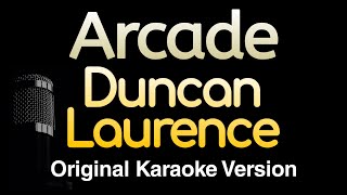 Arcade - Duncan Laurence (Karaoke Songs With Lyrics - Original Key)