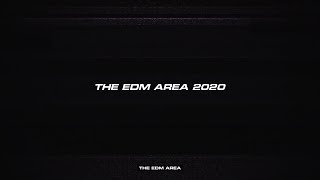 The EDM Area 2020