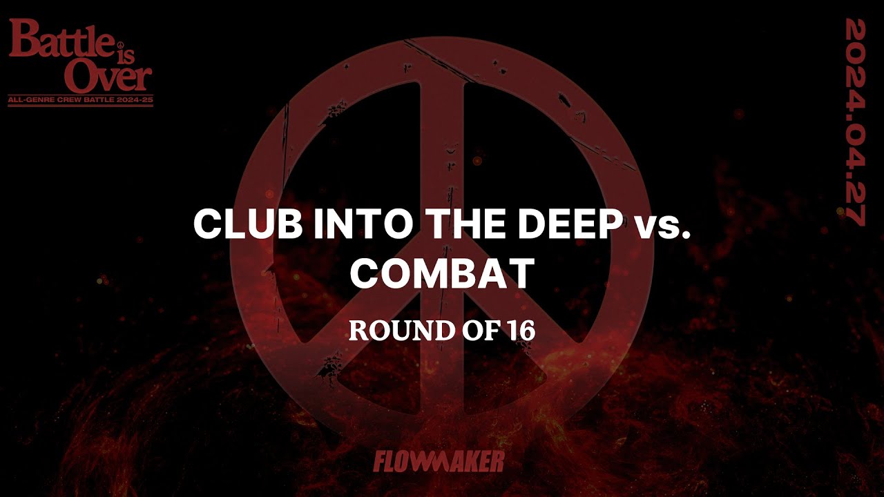 Club Into the deep vs. Combat - Round of 16 