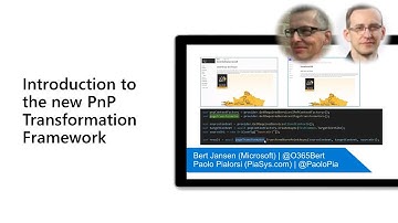 Introduction to the new PnP Transformation Framework
