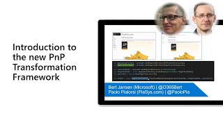 Introduction to the new PnP Transformation Framework