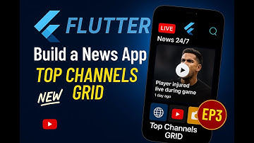 Build a Stunning News App with Flutter – Part 3 | Top Channels Grid View (2025 Tutorial)