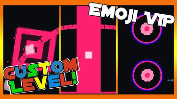 emoji vip - custom level for -Just Shapes and Bets level editor