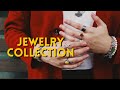 MY JEWELRY COLLECTION!
