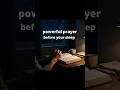 Bedtime Prayer Before You Sleep  #sleep #prayer #love