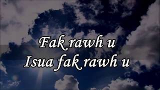 Video thumbnail of "Sing along - Fak rawh u Isua"