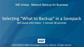 WD Arkeia: Selecting "What to Backup" in a Savepack