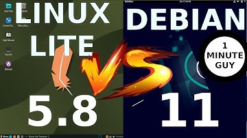Linux Lite 5.8 vs Debian 11