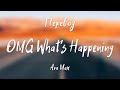 Ava Max - OMG What's Happening (Перевод на русский)