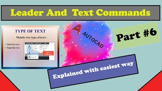 How to use Leader And Text Commands in AutoCAD.