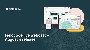 Fieldcode Webcast: Software release notes for 29 August, 2024