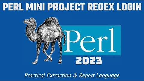 Perl Programming Mini Project - REGEX Login Launch Notepad 2023